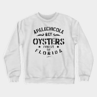 Apalachicola Bay, Florida - Oysters Crewneck Sweatshirt